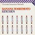 "Kitchen" di Banana Yoshimoto /contenente "Moonlight shadow" | # Recensione