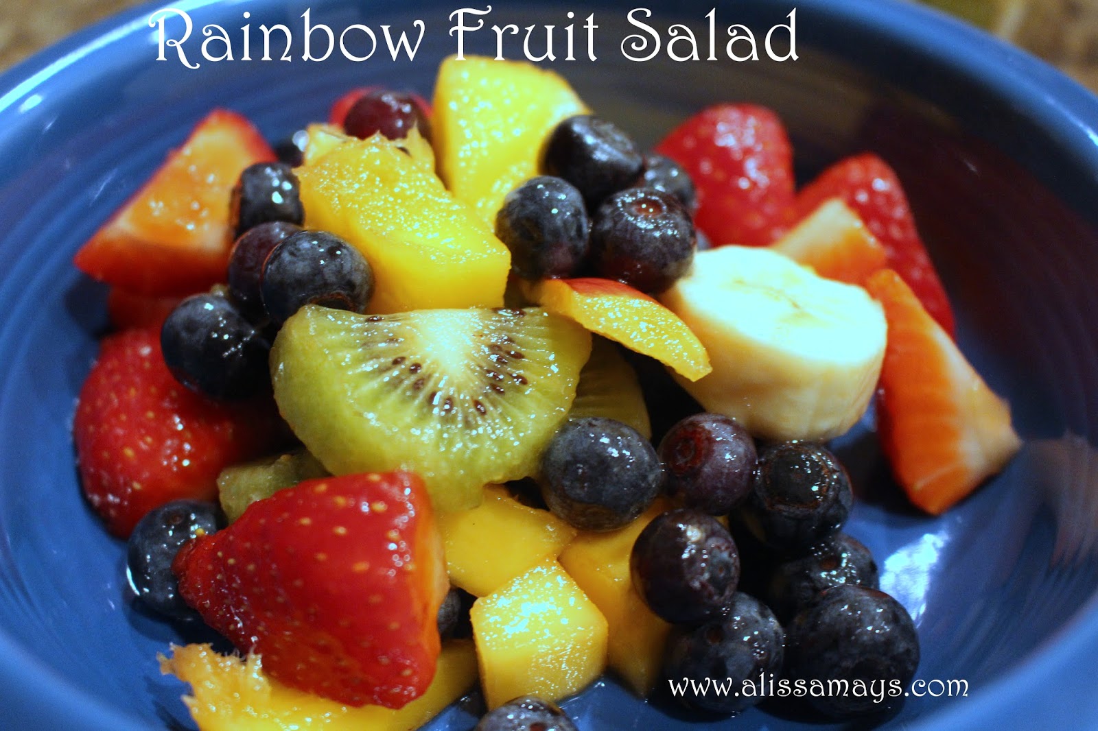 Alissamay S Rainbow Fruit Salad