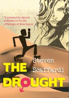 Steven Scaffardi, The Drought, Stand Up Comedy, Stand Up Comedian, Comedian, Comedy, Lad Lit, Chick lit for men, funny books, 