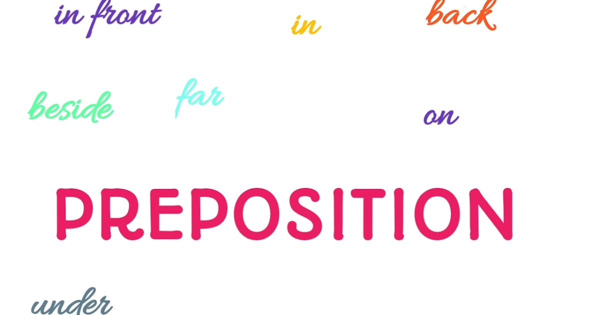 Preposition (Kata Depan) Arti Macam dan Contoh Dunia Bahasa Inggris