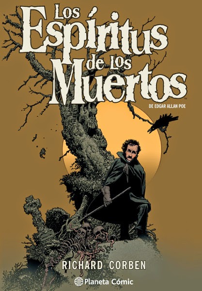 Los espíritus de los muertos de Edgar Allan Poe - Richard Corben