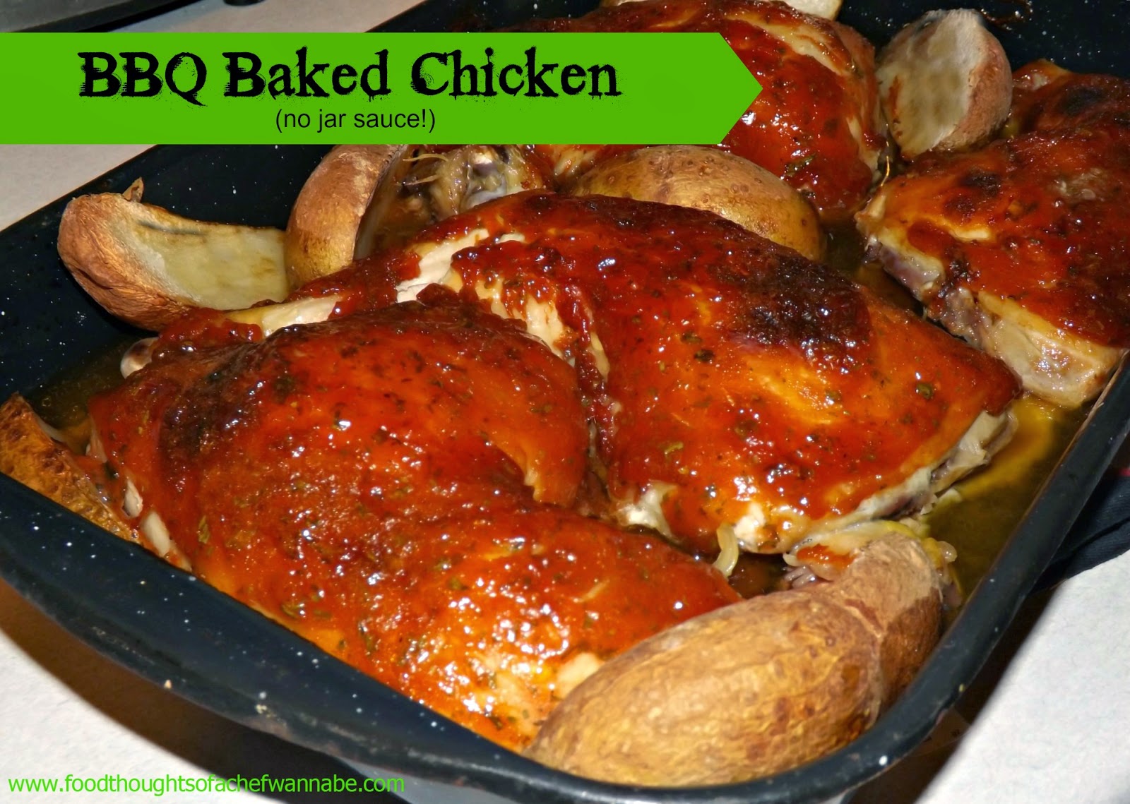 FoodThoughtsOfaChefWannabe: Oven Baked BBQ Chicken