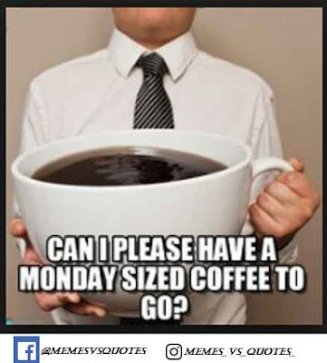 Can I have Monday coffie