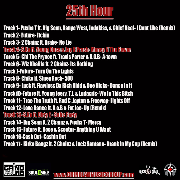 25th Hour Presented by Grind Lab Music Group NOW AVAILABLE FOR FREE DOWNLOAD
