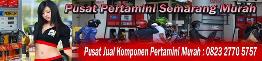 Mesin Pom Mini Murah Semarang Jawa Tengah Sparepart Pertamini Semarang