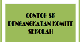 Download Format Pembuatan SK Komite Sekolah SMP /MTs Terbaru