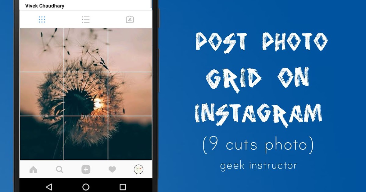 9 photo grid instagram