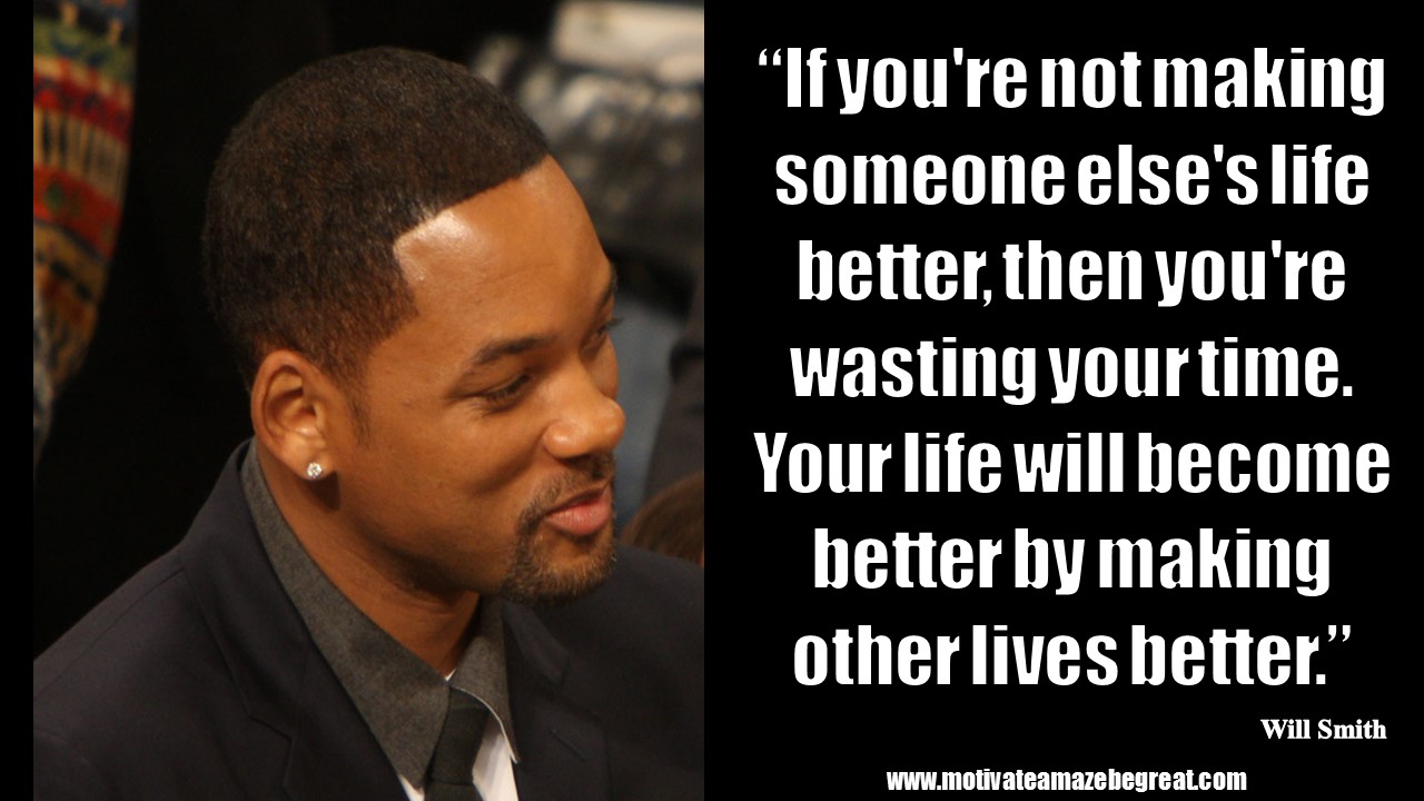 will smith quotes on life