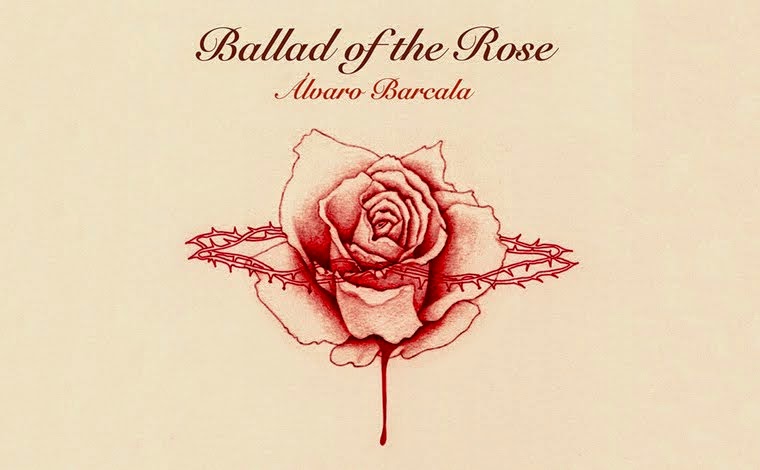 Ballad Of The Rose