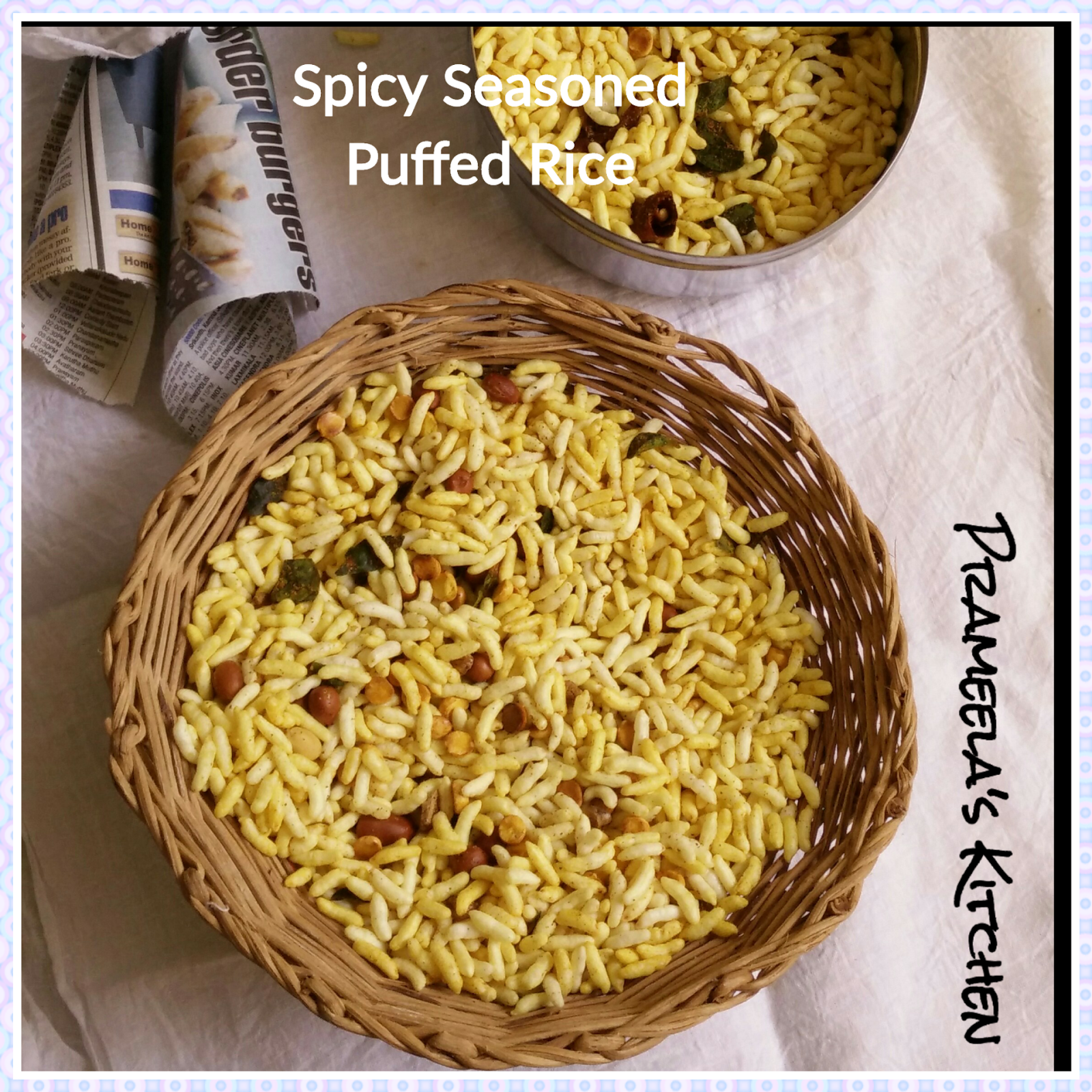 Welcome to Prameela's Kitchen: Spicy Seasoned Puffed Rice / Khara Kadle ...