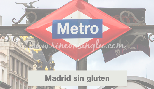 madrid sin gluten parte ocho