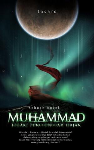 My Another Activity: Muhammad Lelaki Penggenggam Hujan