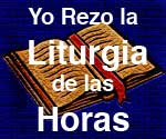 LA LITURGIA DE LAS HORAS