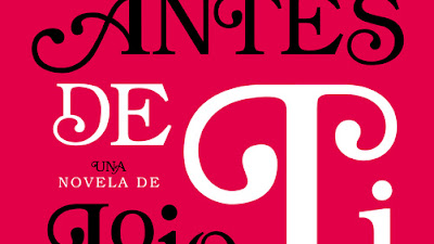 "Yo antes de ti", de Jojo Moyes