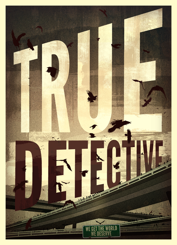 True posters. True Detective Постер.