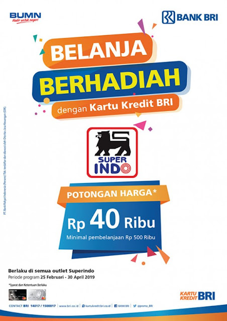 #Superindo - #Promo Protongan 40Ribu Belanja Pakai Kartu Kredit BRI (s.d 30 April 2019) #Superindo - #Promo Protongan 40Ribu Belanja Pakai Kartu Kredit BRI (s.d 30 April 2019)