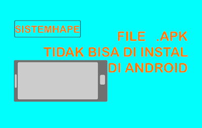 Install .APK di Android Tidak Bisa, Apa Penyebabnya? Install .APK di Android Tidak Bisa, Apa Penyebabnya?
