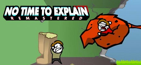No Time To Explain No Time To Explain