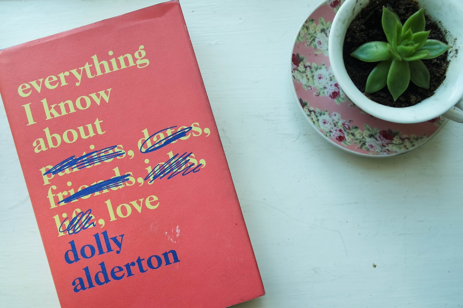 Typewriter Teeth.: 'Everything I Know About Love' by Dolly Alderton &  London's Big Read 2019