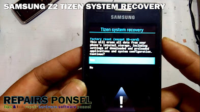 Cara Masuk Recovery Samsung Z2 Tizen
