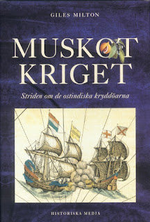 Omslag till boken "Muskotkriget: Striden om de ostindiska kryddöarna" Omslag till boken "Muskotkriget: Striden om de ostindiska kryddöarna"