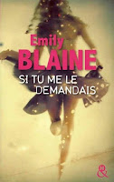 Emily Blaine - Si tu me le demandais Emily Blaine - Si tu me le demandais