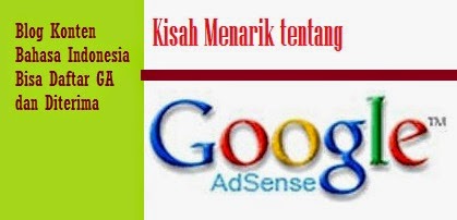 Blog Konten Bahasa Indonesia Bіѕа Daftar Google Adsense dan Diterima