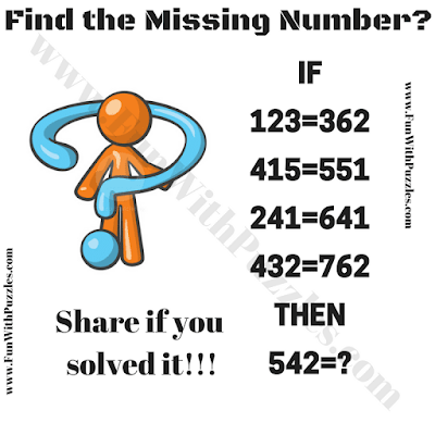 Find the Missing Number? IF  123=362  415=551  241=641  432=762   THEN  542=?