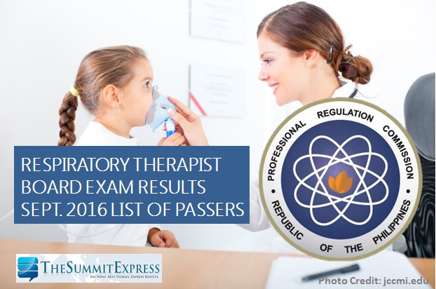 list of passers september 2016 respiratory therapist board exam pediatric respiratory therapist