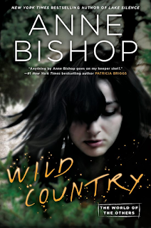 The World of the Others (Anne Bishop) Wild%2Bcountry%2Ben%2Bingl%25C3%25A9s%2B%2528The%2Bworld%2Bof%2Bthe%2Bothers%2B2%2529%2B-%2BAnne%2BBishop