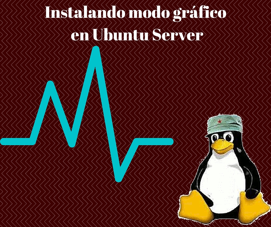 Como instalar interfaz grafica en Ubuntu server paso a paso videoJuegos y Open Source Como instalar interfaz grafica en Ubuntu server paso a paso videoJuegos y Open Source
