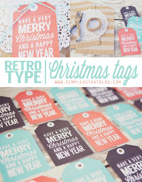 http://www.simpleasthatblog.com/2013/11/retro-type-printable-christmas-gift-tags.html