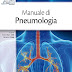 Scarica Manuale di pneumologia Libro