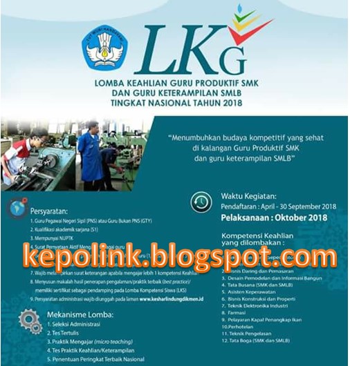Syarat Dan Kategori Peserta Lomba Keahlian Guru Lkg Smk Dan Smlb Tahun 2018 Serba Serbi Pendidikan