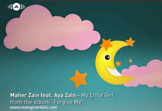 My Little Girl - Maher Zain