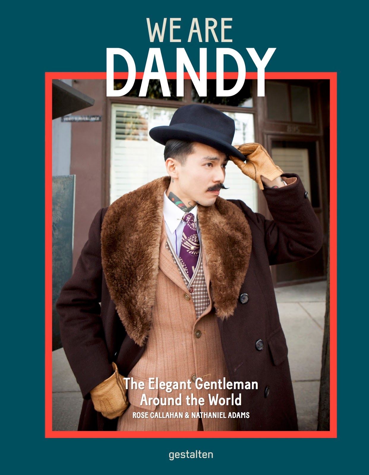 Book Review: We Are Dandy - The Elegant Gentleman Around the World | Grey Fox