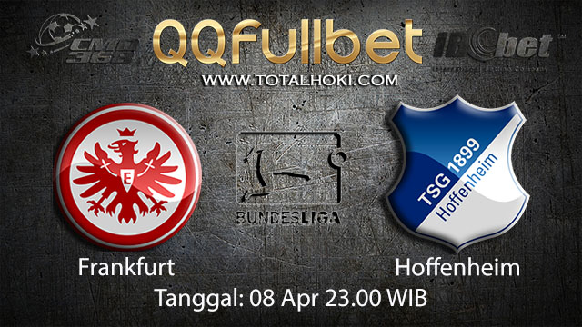 BOLA88 - PREDIKSI TARUHAN BOLA FRANKFURT VS HOFFENHEIM 8 APRIL 2018 ( GERMAN BUNDESLIGA )