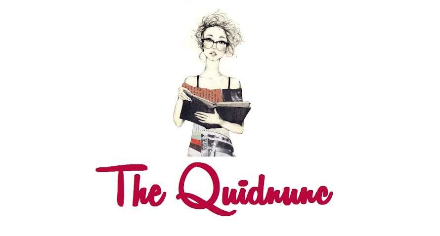 The Quidnunc