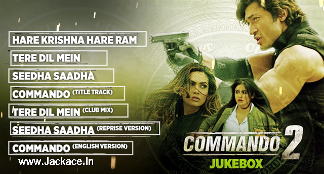 Enjoy The Complete Audio Jukebox Of Vidyut Jammwal Starrer Commando 2