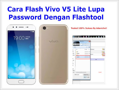 Cara Flash Vivo V5 Lite Lupa Password Dengan Flashtool Cara Flash Vivo V5 Lite Lupa Password Dengan Flashtool