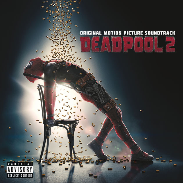 Various Artists - Deadpool 2 (Original Motion Picture Soundtrack) [iTunes Plus AAC M4A]