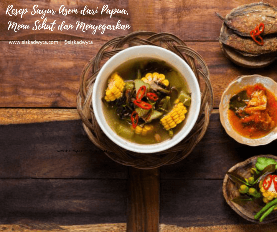 Resep Sayur Asem dari Papua, Menu Sehat dan Menyegarkan Resep Sayur Asem dari Papua, Menu Sehat dan Menyegarkan