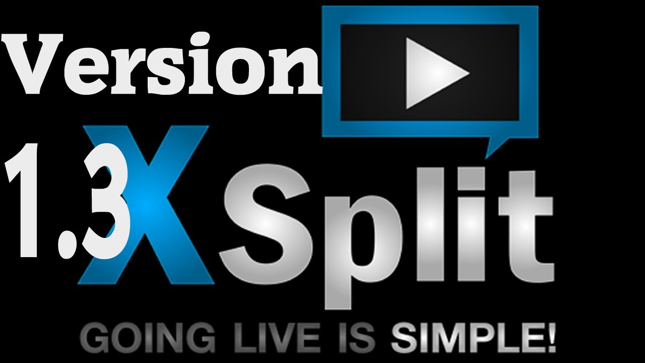 11+ Xsplit Broadcaster Descargar Pics