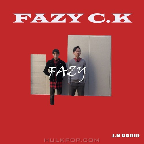 FAZY C.K – FAZY – Single