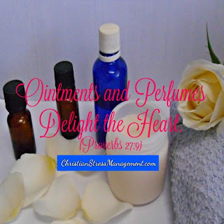 Online Aromatherapy Consultation Ointments and perfumes delight the heart Proverbs 27:9