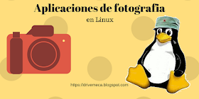 Top de aplicaciones opensource para manejo y edición de fotografías en Linux