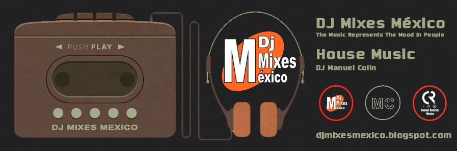 Dj Mixes México