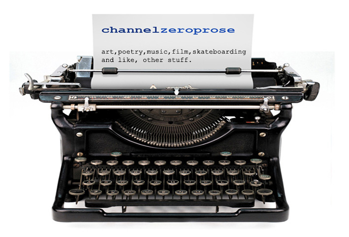 channelzero prose