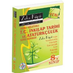 Zeka Küpü 8.Sınıf İnkilap Tarihi ve Atatürkçülük Konu Anlatımlı Soru Bankası Zeka Küpü 8.Sınıf İnkilap Tarihi ve Atatürkçülük Konu Anlatımlı Soru Bankası