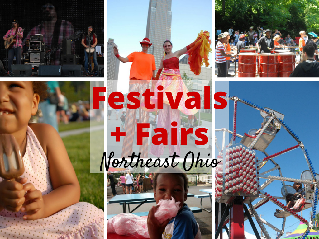 Festivals + Fairs in Northeast Ohio for Summer 2017 iNeed a Playdate